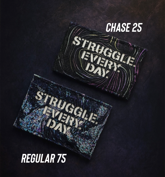 Struggle Every Day